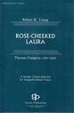 Rose Cheeked Laura SATB choral sheet music cover